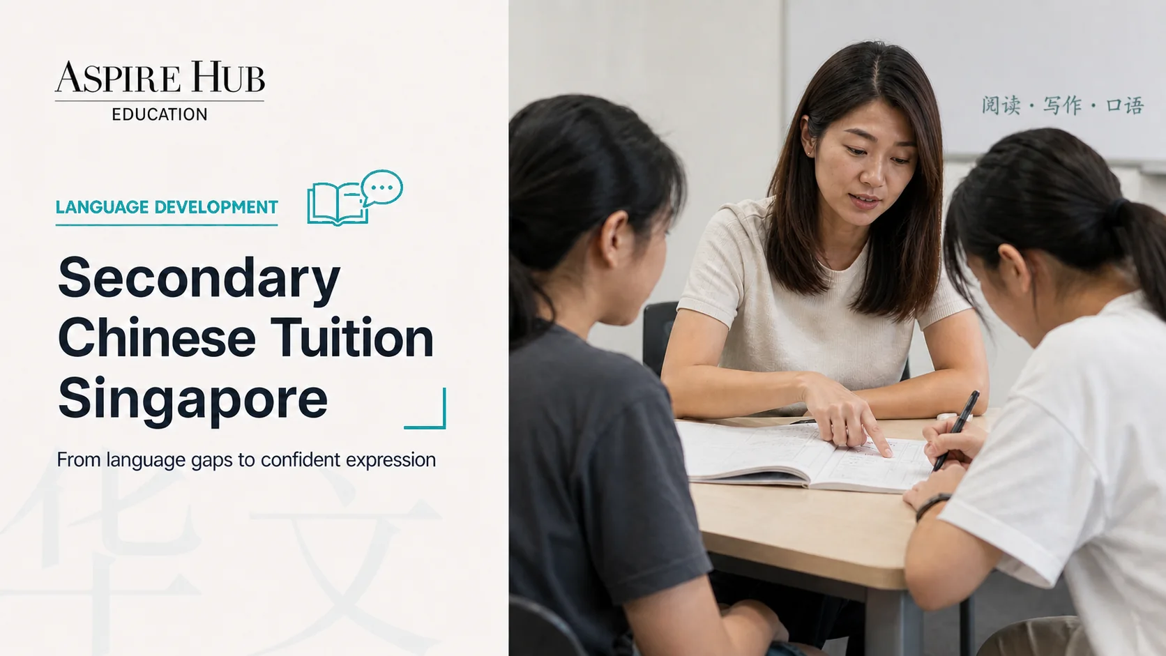 Secondary Chinese Tuition Singapore: From Language Gaps to Confident Expression